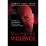 Musings On Violence