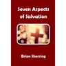 Seven Aspects of Salvation