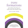 Trans Formations