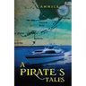 A Pirate's Tales