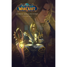 The World of Warcraft: Comic Collection: Volume One