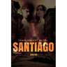 Santiago: Santiago Trilogy: Book One