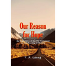 Our Reason for Hope: An Exposition of the Old Testament on the Meaning of History