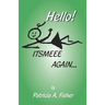 Hello! ITSMEEE Again