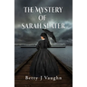 The Mystery of Sarah Slater