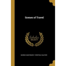 Scenes of Travel