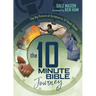 The 10 Minute Bible Journey: The Big Picture of Scripture in 52 Quick Reads