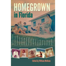 Homegrown in Florida