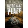 The Old Man's Place