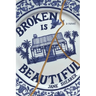Broken is Beautiful