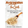Astragalus Root