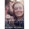 A Good Man Is Hard to Lose