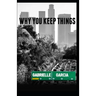 Why You Keep Things