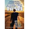 A One Way Ticket: The Crawford Ker Story: Life in the NFL and Business
