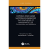Corona Discharge Micromachining for the Synthesis of Nanoparticles: Characterization and Applications