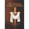 My Earnest Expectations: Anchored In Love
