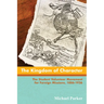 The Kingdom of Character: The Student Volunteer Movement for Foreign Missions, 1886-1926