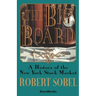 The Big Board: A History of the New York Stock Market