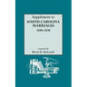 Supplement to South Carolina Marriages, 1688-1820