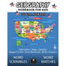 Geography Workbook for Kids: 50 US States Activity Book - Word Scrambles & Matches, Population, Maps, Capitals, Biggest Cities, State Mammals, Bird