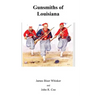 Gunsmiths of Louisiana