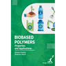 Bio Based Polymers: Properties and Applications
