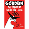 Gordon: The Meanest Goose on Earth Volume 1