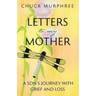 Letters to My Mother