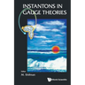 Instantons in Gauge Theories