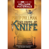 His Dark Materials: The Subtle Knife (Book 2)