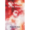 Uncle Wiggily in the Woods