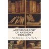 Autobiography of Anthony Trollope