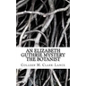 An Elizabeth Guthrie Mystery: The Botanist