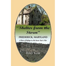 "Shelter From the Storm": Frederick, Maryland, A Place of Refuge in the Seven Year's War