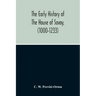The Early History Of The House Of Savoy, (1000-1233)