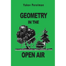 Geometry in the Open Air