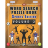 Word Search Puzzle Book Sports Edition Volume 2