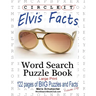 Circle It, Elvis Facts, Word Search, Puzzle Book
