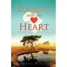 Looking with the Heart