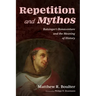 Repetition and Mythos: Ratzinger's Bonaventure and the Meaning of History