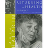 Returning To Health: with Dance, Movement and Imagery