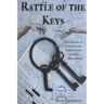 Rattle of the Keys: True story of a wrongful conviction in Ada, Oklahoma