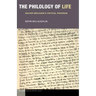 The Philology of Life: Walter Benjamin's Critical Program