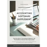 Accounting Software Supplement: Using Accounting Software Made Easy