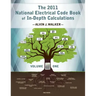The 2011 National Electrical Code Book of In-Depth Calculations - Volume 1