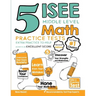 5 ISEE Middle Level Math Practice Tests: Extra Practice to Help Achieve an Excellent Score