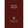 Night Prayer - From the Liturgy of the Hours