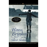 Hans Brinker, Or, the Silver Skates