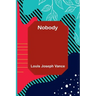 Nobody