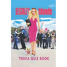 Legally Blonde: Trivia Quiz Book